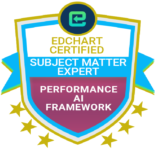 Edchart Certified Performance AI Framework Subject Matter Expert