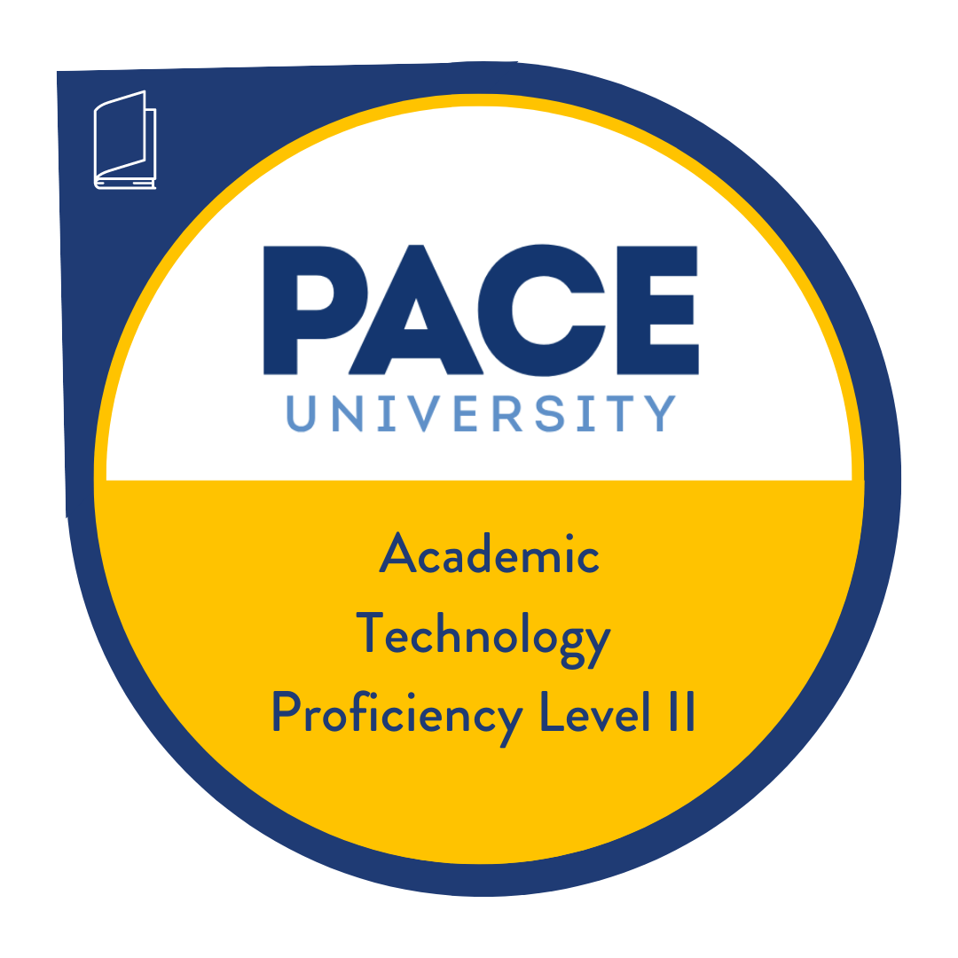 Academic Technology Proficiency Level II