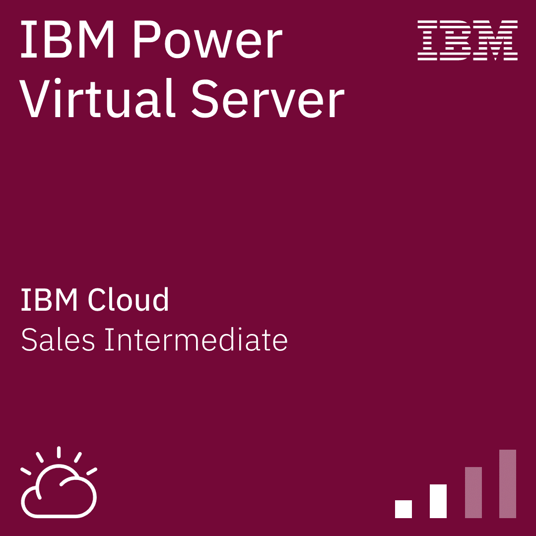 IBM Power Virtual Server Sales Intermediate Credly Ibm power virtual server sales intermediate credly