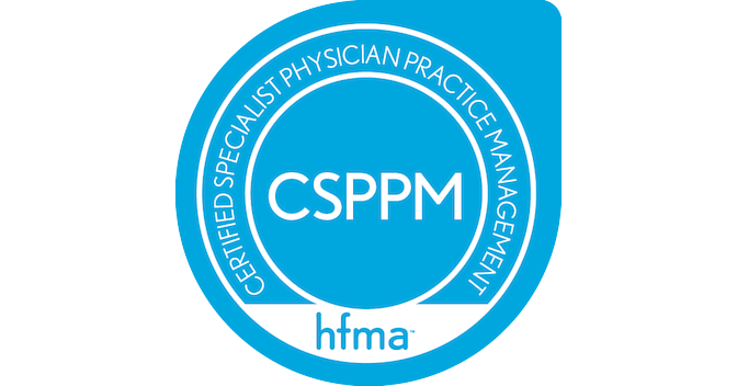 Certified Specialist Physician Practice Management (CSPPM) - Credly