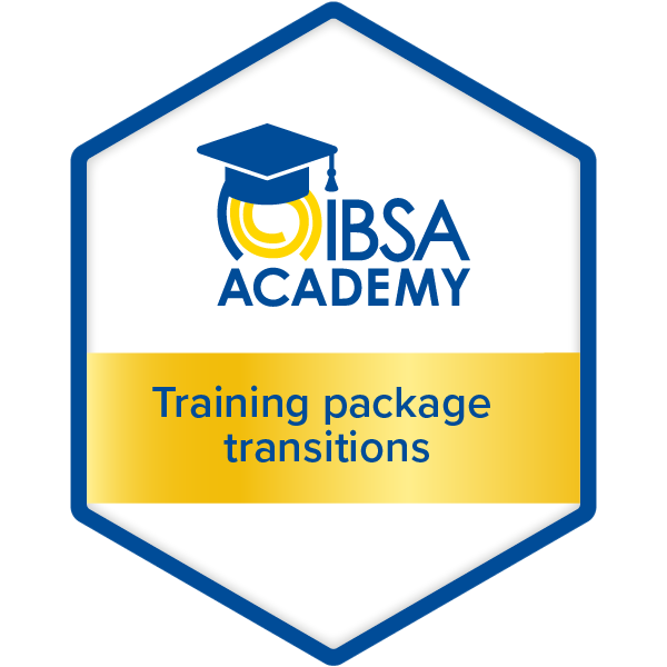 IBSA Academy: Training package transitions