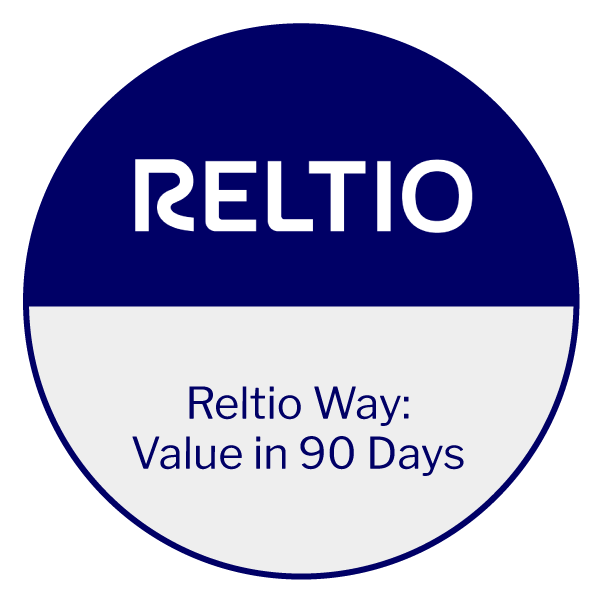 The Reltio Way: Value in 90 Days