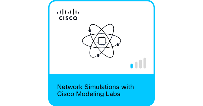Introduction to Network Simulations with Cisco Modeling Labs - Credly