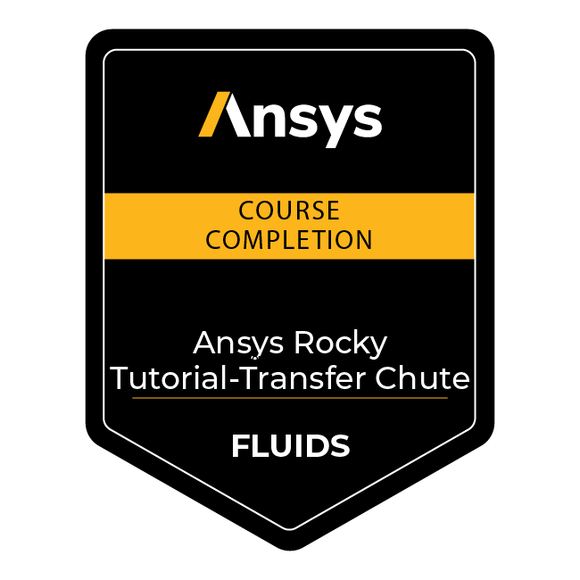 Ansys Course Completion: Ansys Rocky Tutorial - Transfer Chute