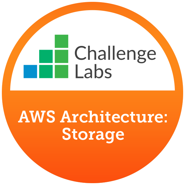 AWS Architecture: Storage [Hands-on Labs] - Credly