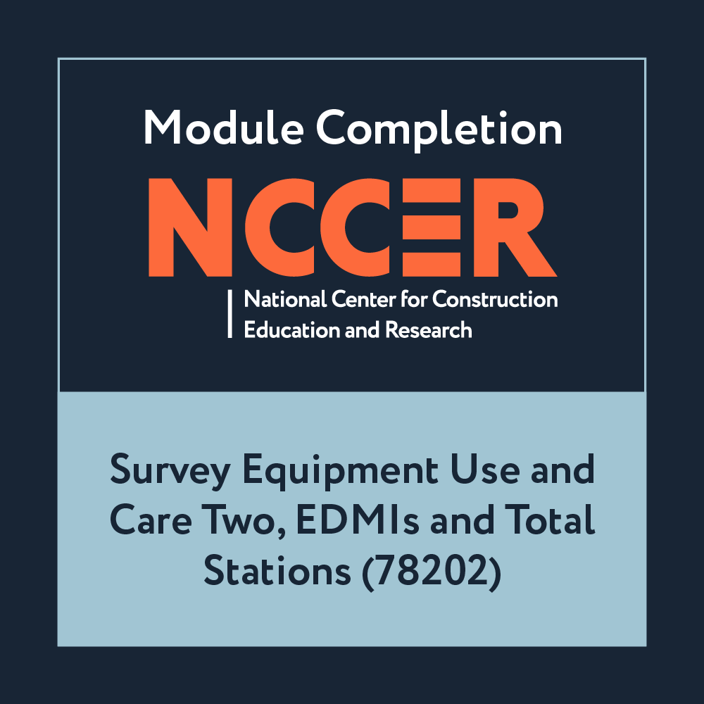 NCCER Survey Equipment Use and Care Two, EDMIs and Total Stations (78202)
