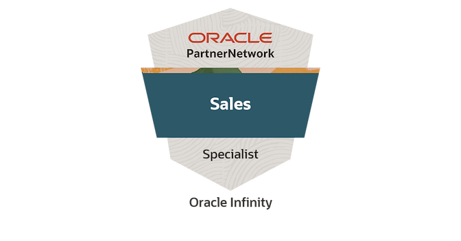Oracle Infinity Sales Specialist - Credly