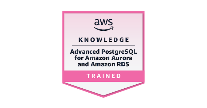 AWS Knowledge: Advanced PostgreSQL for Amazon Aurora and Amazon RDS ...
