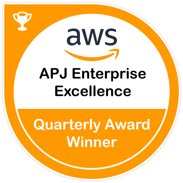 AWS APJ Enterprise Excellence Quarterly Award Winner