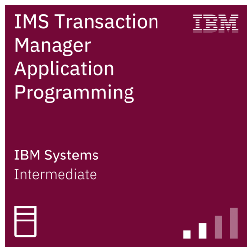IMS Transaction Manager Application Programming - Credly