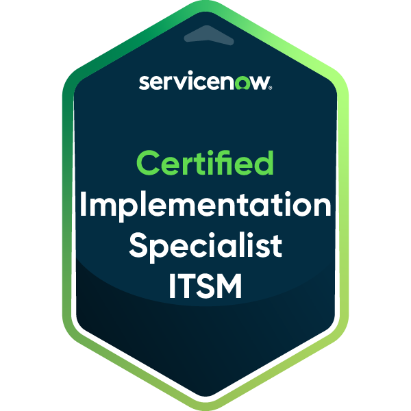 Certified Implementation Specialist - IT Service Management (CIS-ITSM ...