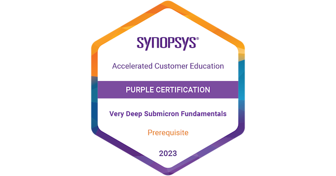 Purple Certification: Very Deep Submicron (VDSM) Fundamentals Exam - Credly