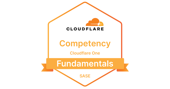 Cloudflare One Fundamentals - Credly