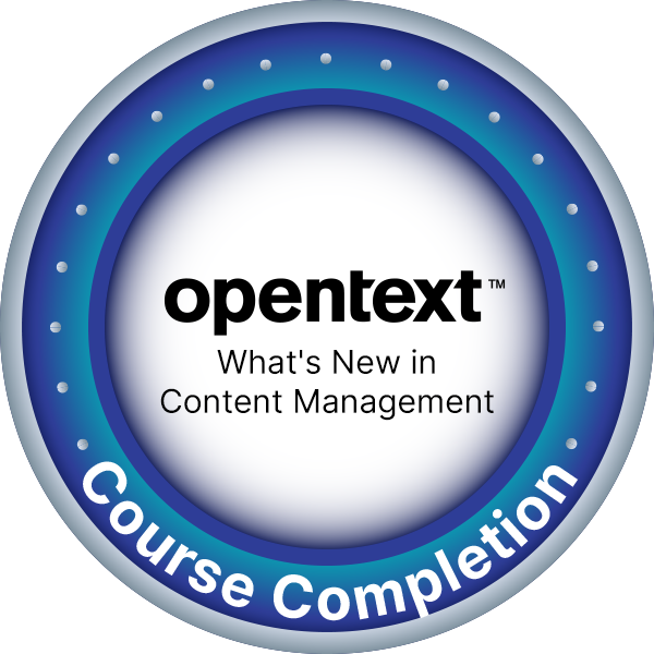 OpenText Course Completion - What's New in Content Management