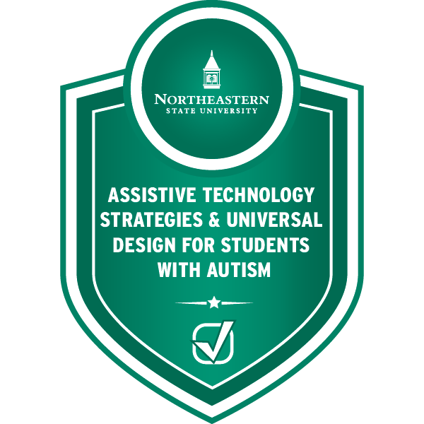Assistive Technology Strategies & Universal Design for Students with Autism
