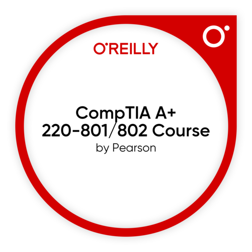 CompTIA A+ 220-801/802 Course - Credly