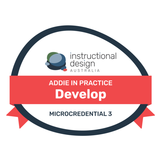 ADDIE in Practice: Develop Microcredential - Credly