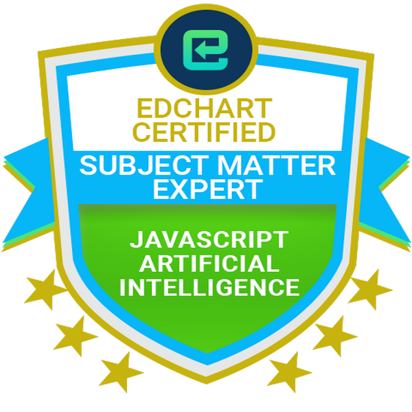 Edchart Certified Javascript Artificial Intelligence Subject Matter Expert