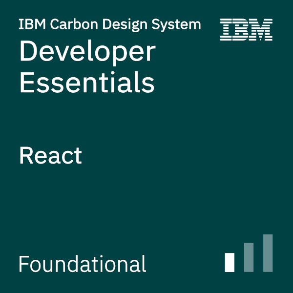 IBM Carbon Design System Developer Essentials - React