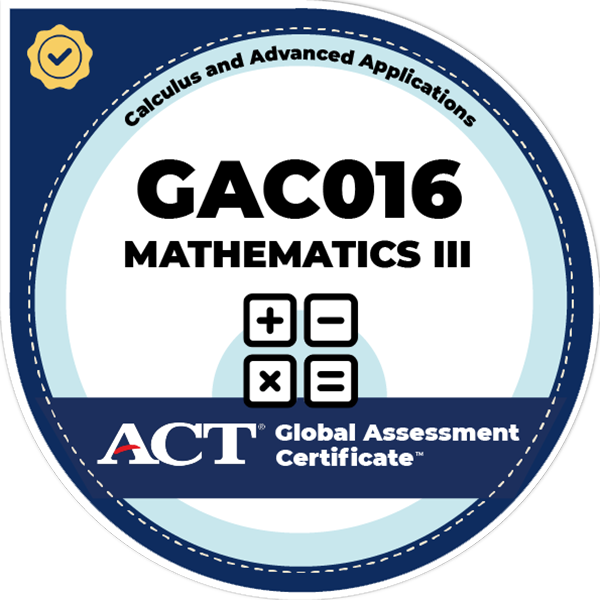 Mathematics III: Calculus and Advanced Applications (GAC016)(v.4)