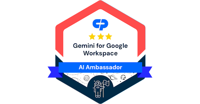 Gemini for Google Workspace | AI Ambassador - Credly
