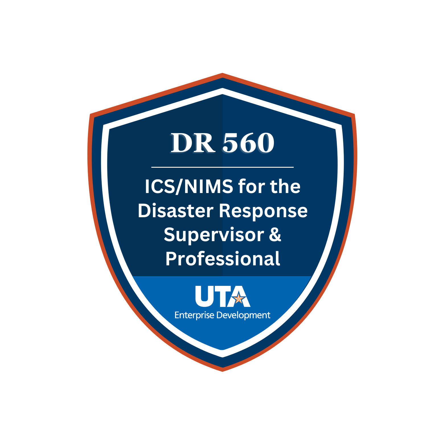 DR 560 ICS/NIMS for the Disaster Response Supervisor & Professional