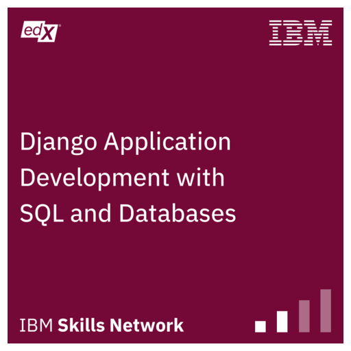 Django Application Development with SQL and Databases - Credly