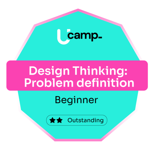Design Thinking Problem Definition Outstanding Credly