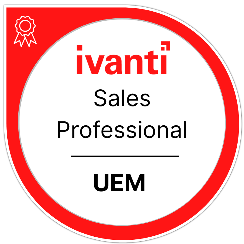 Ivanti - Certified UEM Sales Professional