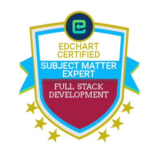 Edchart Certified Full Stack Development Subject Matter Expert - Credly
