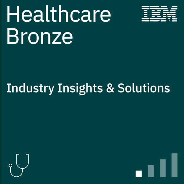 Healthcare Insights and Solutions (Bronze)