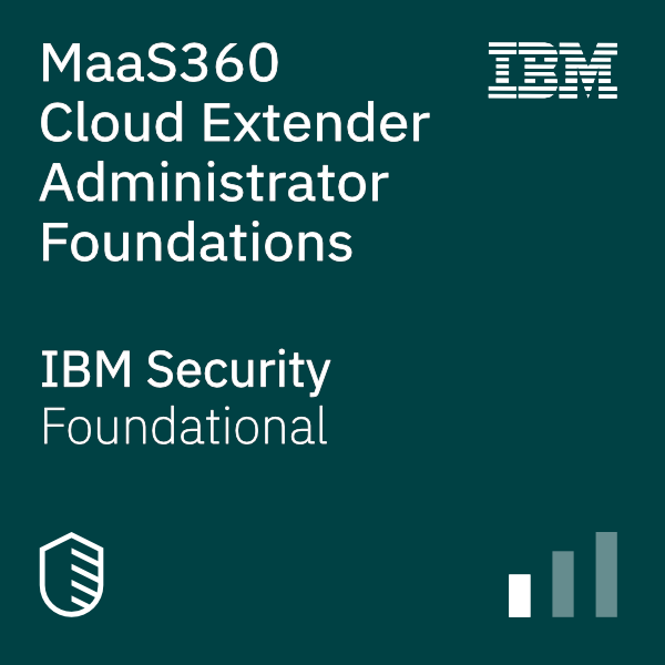 MaaS360 Cloud Extender Administrator Foundations