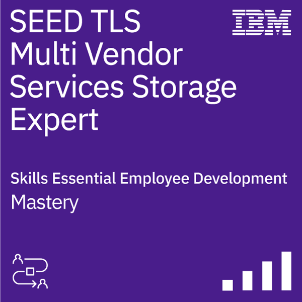 SEED TLS Multi Vendor Services Storage Expert