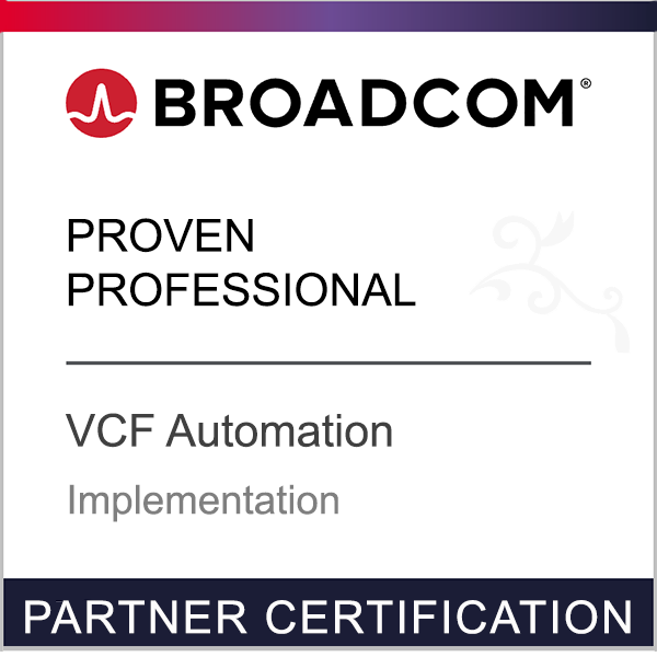 Broadcom Partner Certification - Proven Professional - VCF Automation - Implementation