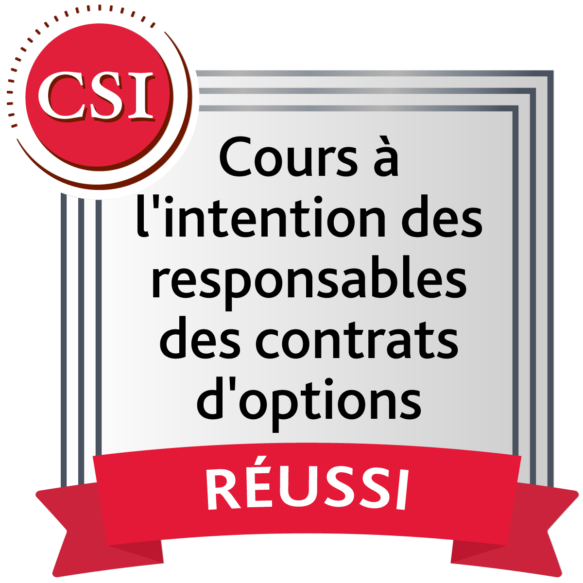 Cours à l'intention des responsables des contrats d'options (RCO)