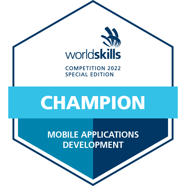 WorldSkills Competition 2022 Special Edition - Champion - Mobile Applications Development