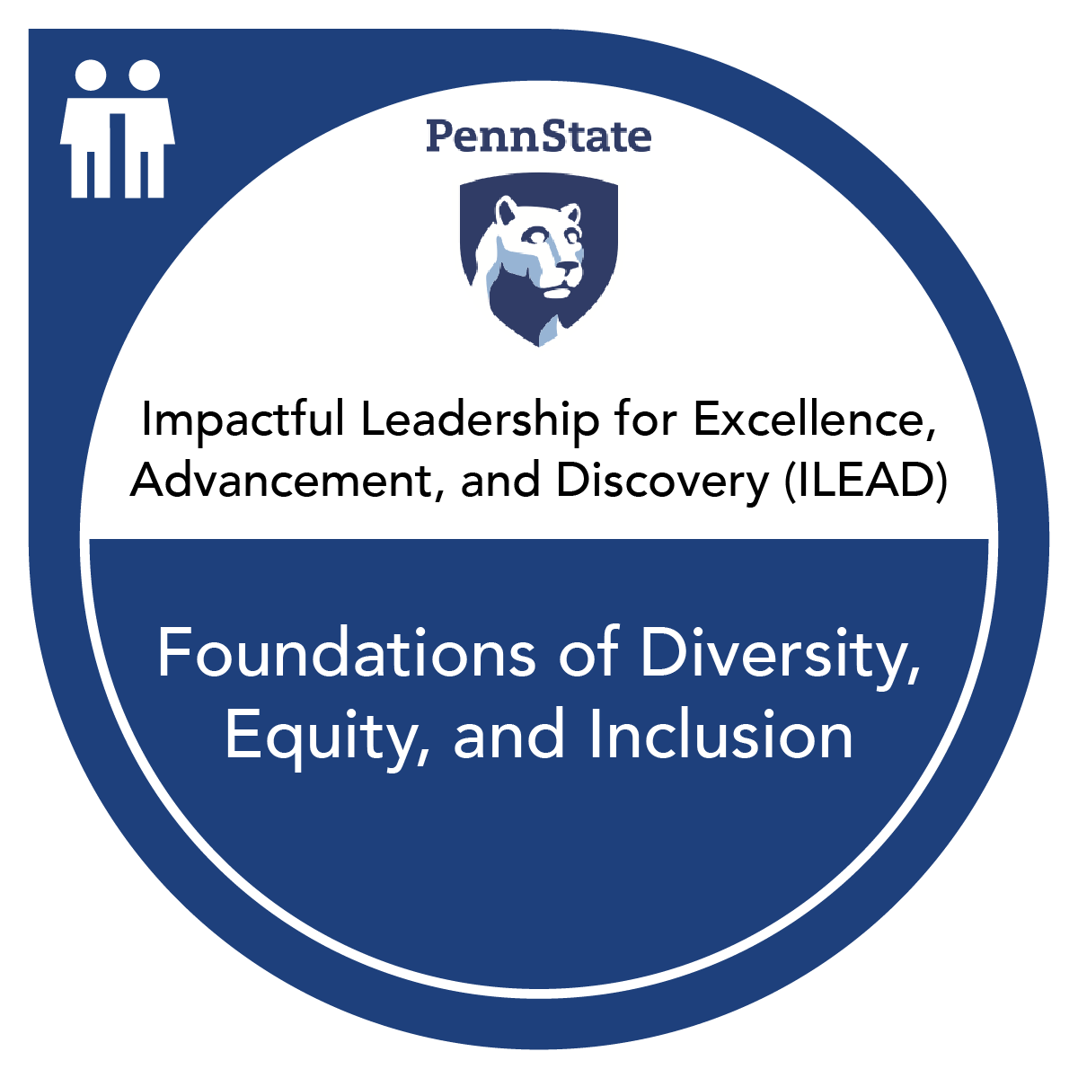 ILEAD: Foundations of Diversity, Equity, and Inclusion