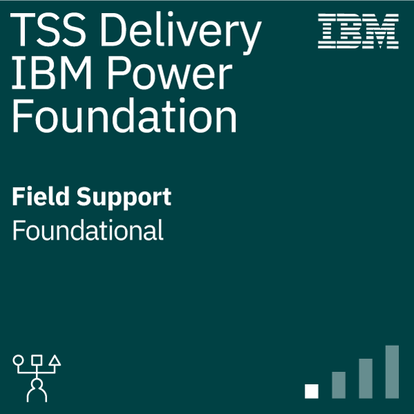IBM Power - Field Support, Foundation - Credly