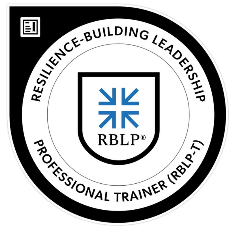 Resilience-Building Leadership Professional Trainer (RBLP-T)