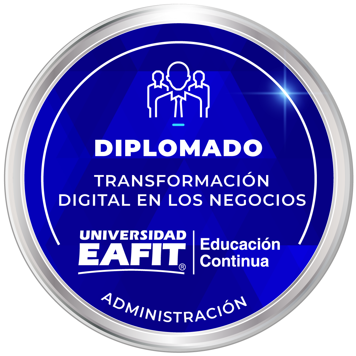 DIPLOMADO: TRANSFORMACIÓN DIGITAL EN LOS NEGOCIOS