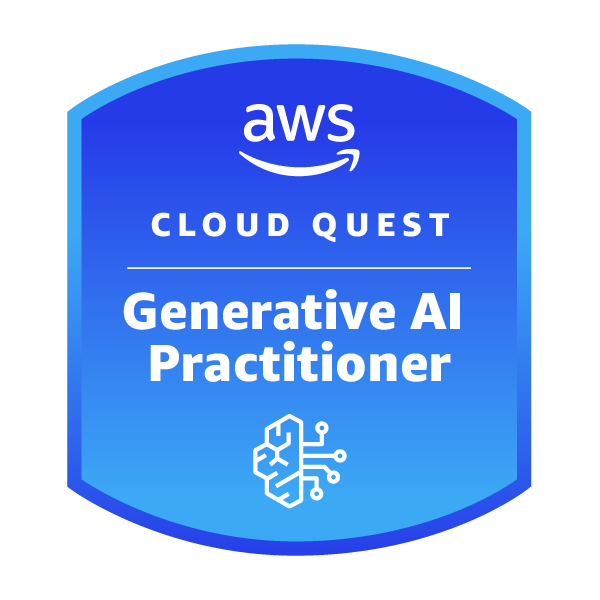 AWS Cloud Quest: Generative AI Practitioner