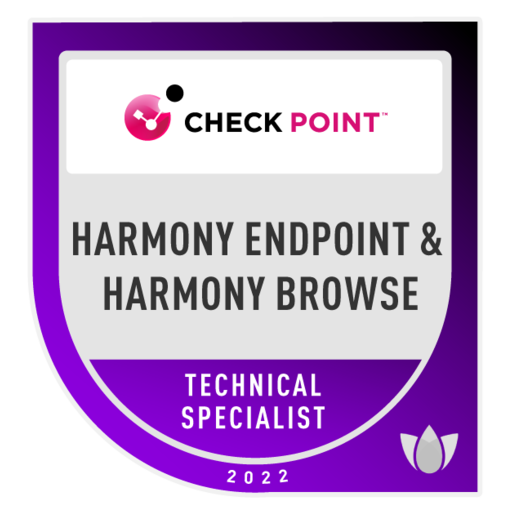 Harmony Endpoint & Harmony Browse Technical Specialist - Credly