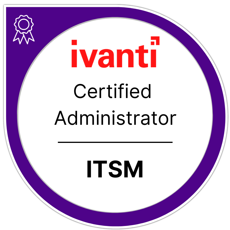 Ivanti Service Management Administrator Certification