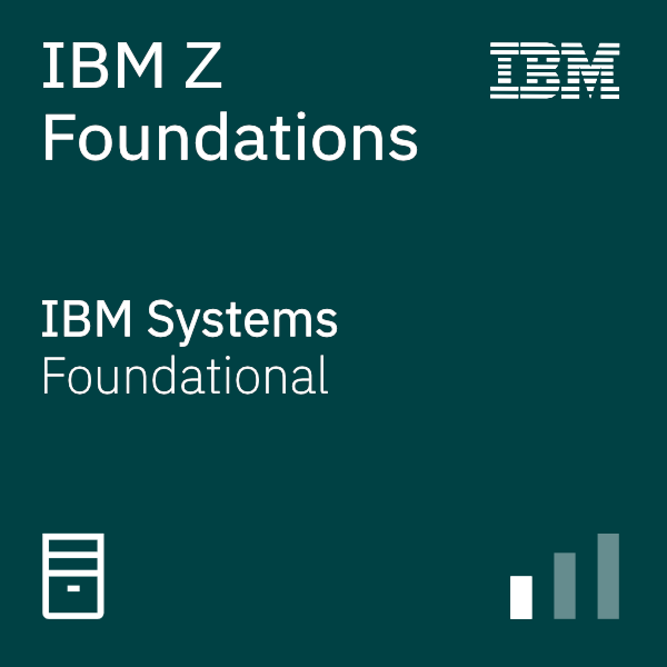 IBM Z Foundations