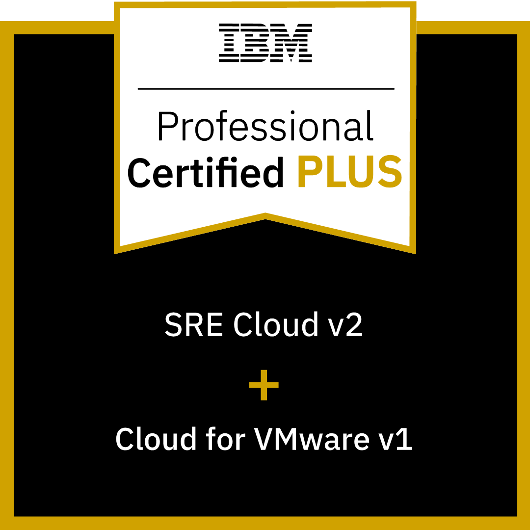 IBM Certified Professional SRE v2 PLUS Cloud for VMware v1