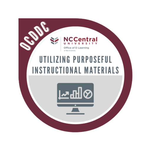 Utilizing Purposeful Instructional Materials Credly