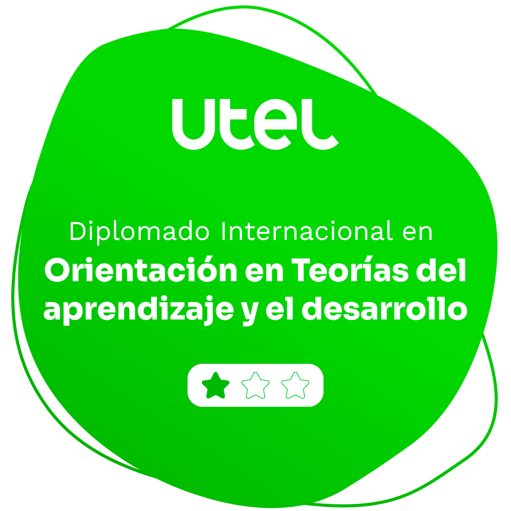 Diplomado Internacional en Orientación en Teorías del Aprendizaje y el Desarrollo