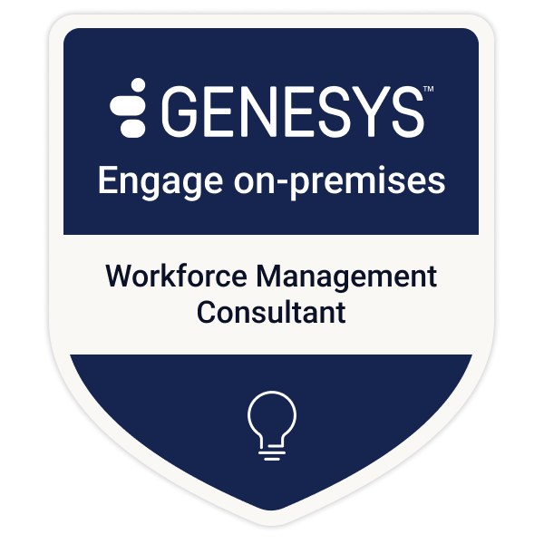 Genesys Engage on-premises: Workforce Management Certification
