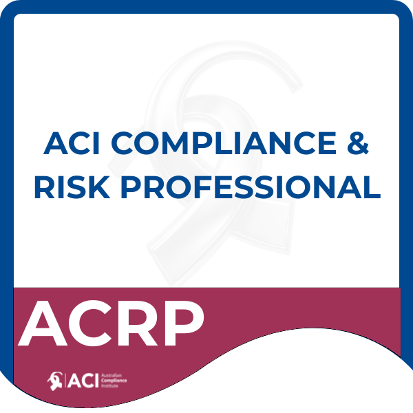 ACI Compliance and Risk Practitioner (ACRP)