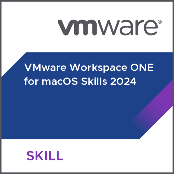 VMware Workspace ONE for macOS Skills 2024